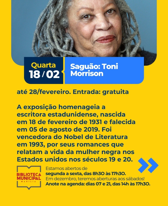 Exposição em Marília Celebra a Vida e Obra de Toni Morrison Exposição em Marília Celebra a Vida e Obra de Toni Morrison