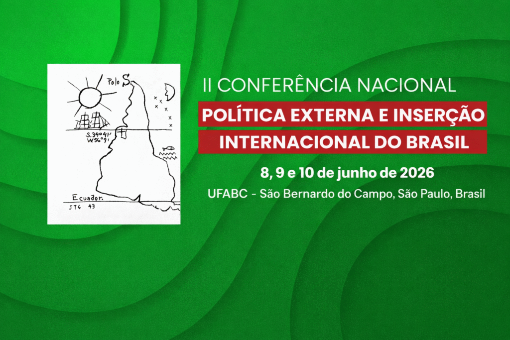 II Conferência Nacional de Política Externa e Inserção Internacional do Brasil: Um Debate Fundamental II Conferência Nacional de Política Externa e Inserção Internacional do Brasil: Um Debate Fundamenta