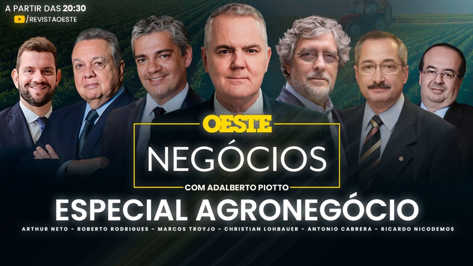 Oeste Negócios: Especial Agronegócio com Adalberto Piotto