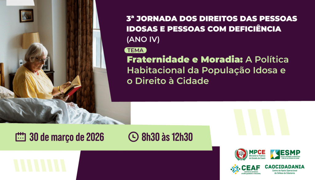 3ª Jornada do Idoso e Pessoa com Deficiência: Políticas Habitacionais e o Direito à Cidade