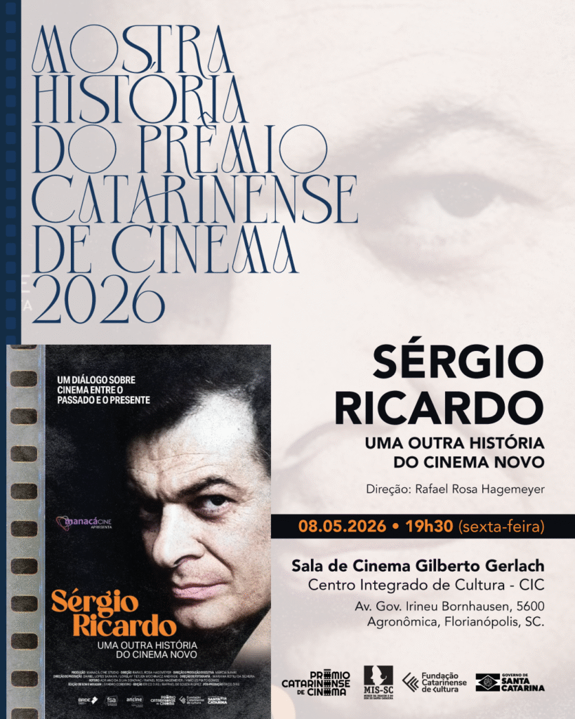Filme 'Sérgio Ricardo: Uma Outra História do Cinema' na Mostra de Prêmios Catarinenses